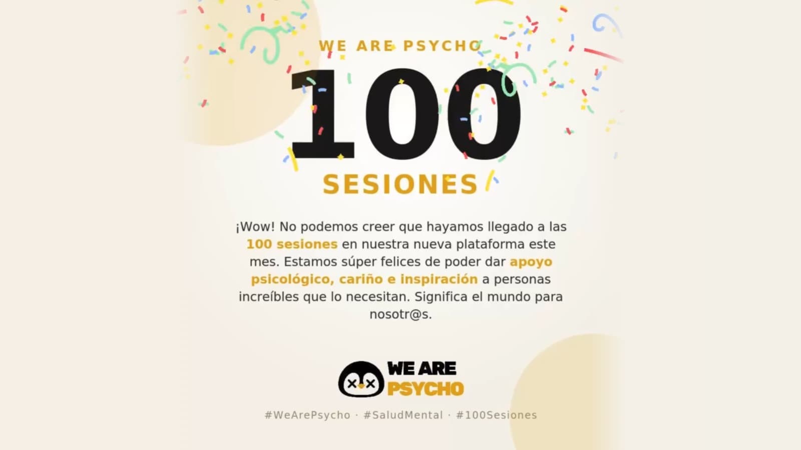 Tarjeta de celebración de We Are Psycho con el número 100 y la palabra «sesiones» rodeados de confeti